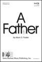 A Father SATB choral sheet music cover